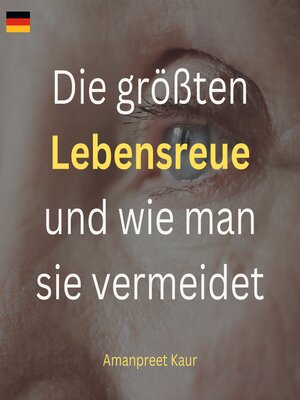 cover image of Die größten Lebensreue und wie man sie vermeidet